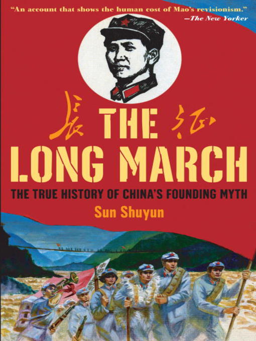 Title details for The Long March by Sun Shuyun - Available